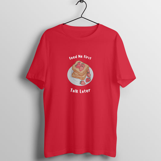 Men Round Neck Red T Shirt Feed Me First