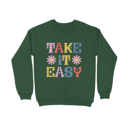 Women Olive Green Sweatshirt Take It Easy