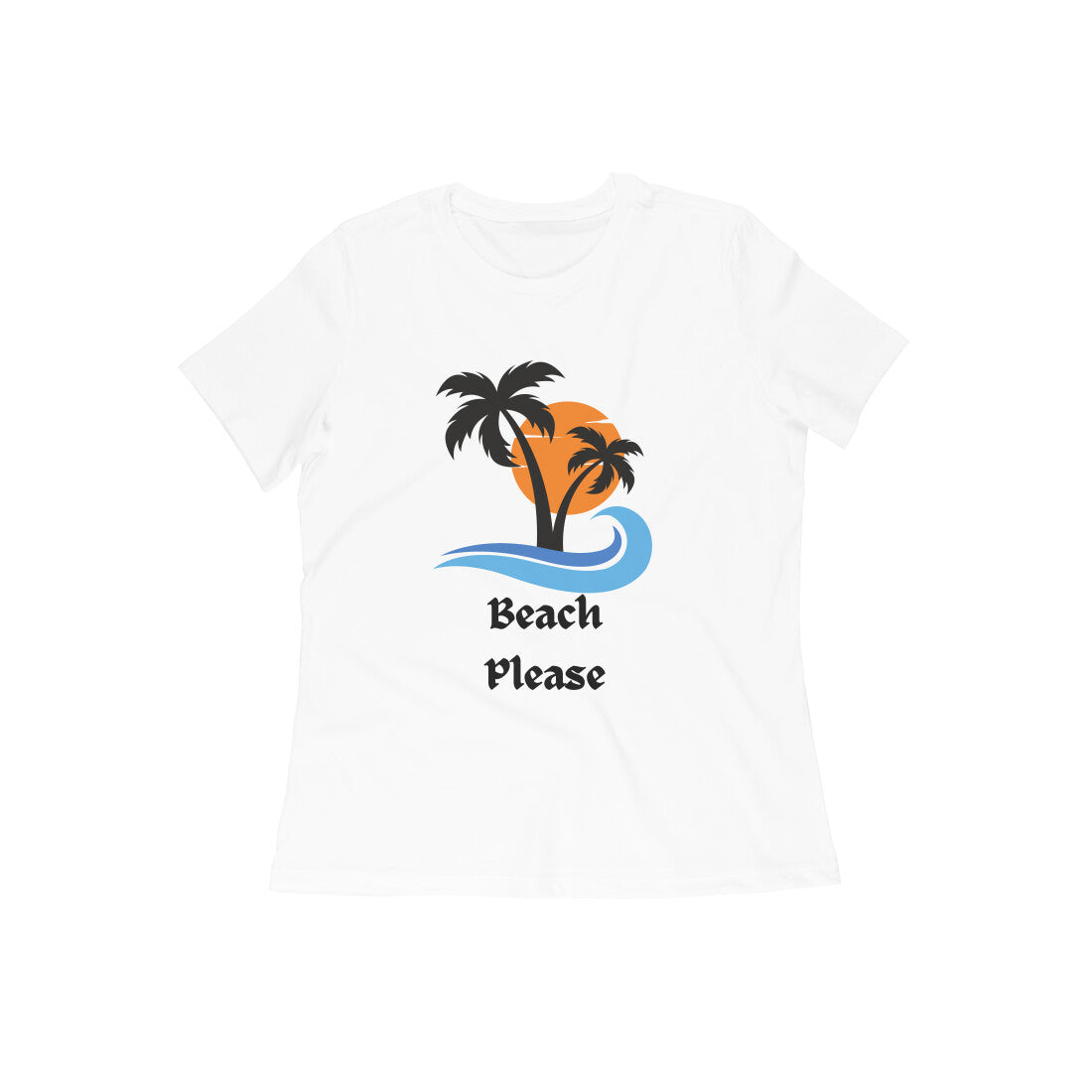 Women Round Neck White T Shirt Beach Please